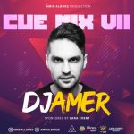 متن ریمیکس Cue Mix VII Amer