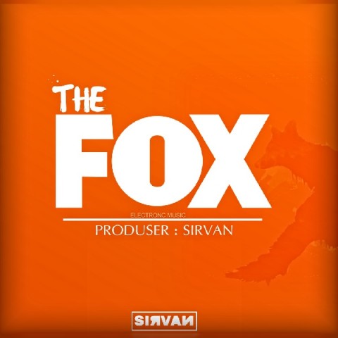 دانلود آهنگ The Fox سیروان