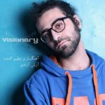 دانلود آهنگ آرش آزادی Visionary