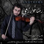 رضا خوارزمی Anathema 320