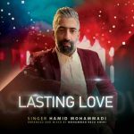 دانلود اهنگ حمید محمدی Lasting Love